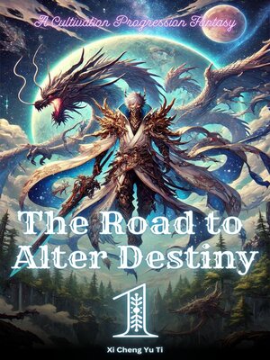 cover image of The Road to Alter Destiny